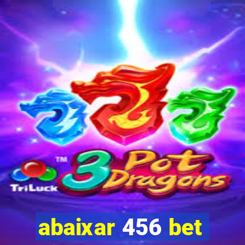 abaixar 456 bet